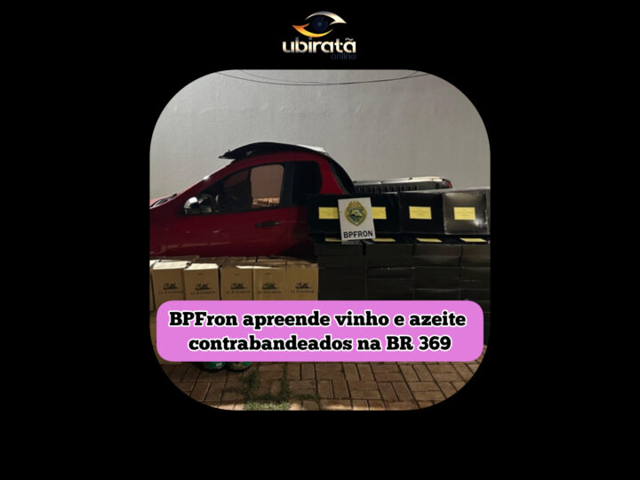 BPFron apreende carga de vinho e azeite contrabandeados na BR 369