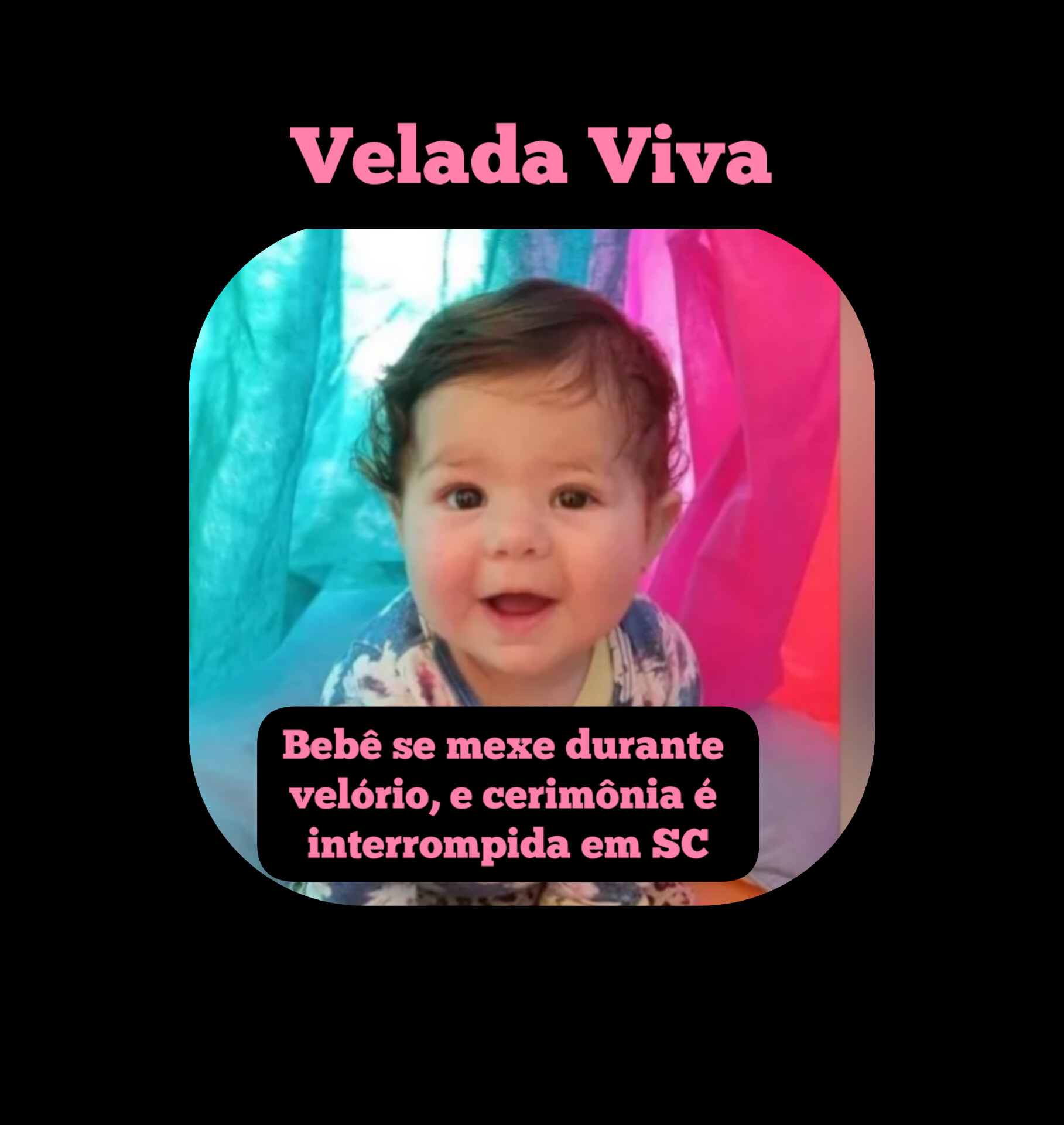 VELADA VIVA: Bebê se mexe durante velório, e cerimônia é interrompida em SC