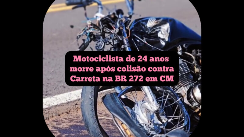 Motociclista de 25 anos morre após colisão contra carreta na BR 272 em Campo Mourão