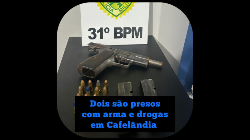 Dois são presos com arma e drogas em Cafelândia