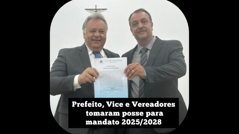 Prefeito, Vice-prefeito e Vereadores de Ubiratã tomaram posse para mandato 2025/2028