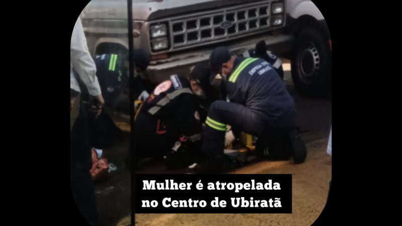 Mulher é atropelada no Centro de Ubiratã