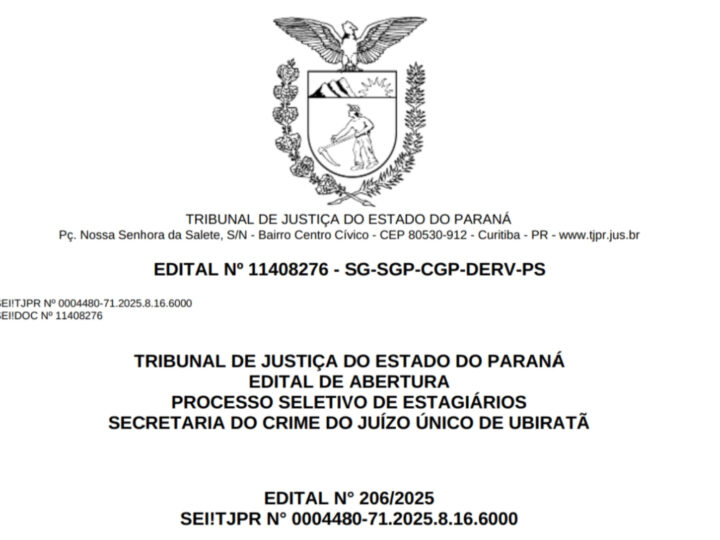 TJPR abre edital de processo seletivo para Estágio de Graduação em Ubiratã