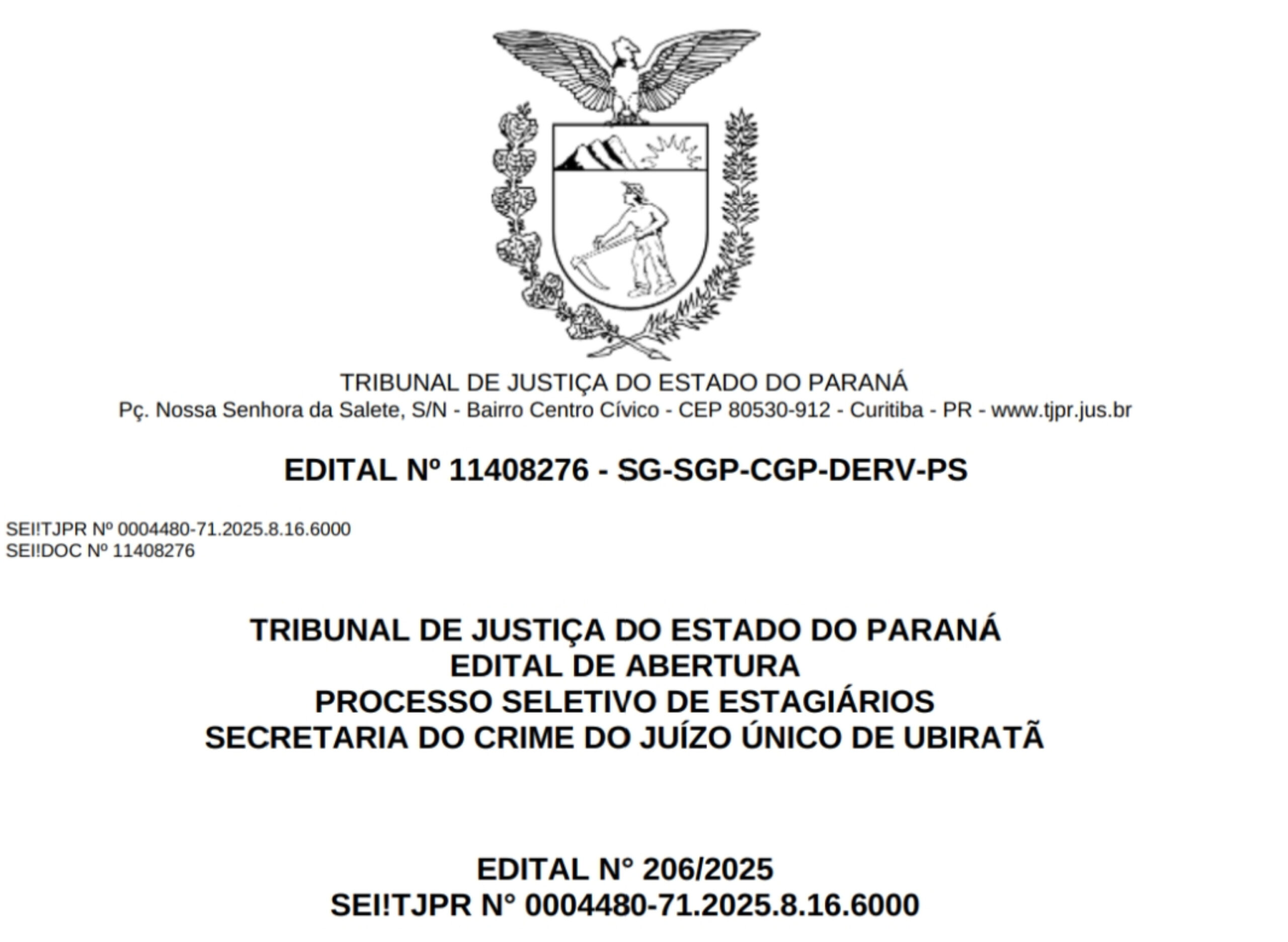 TJPR abre edital de processo seletivo para Estágio de Graduação em Ubiratã