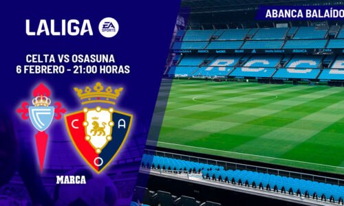 Celta - Osasuna | En el límite del bien y del mal: análisis, previa, pronóstico y predicción