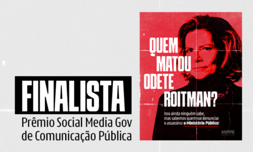 Assessoria de Comunicação do Ministério Público do Paraná é finalista em premiação nacional sobre comunicação pública