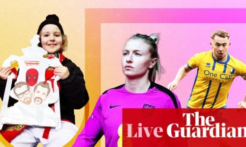 FA Cup fifth round, Wrexham eye shock, Lionesses build up – matchday live, as it happened | Football