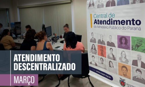 Veja datas e locais em que o MPPR irá aos bairros de Curitiba em março