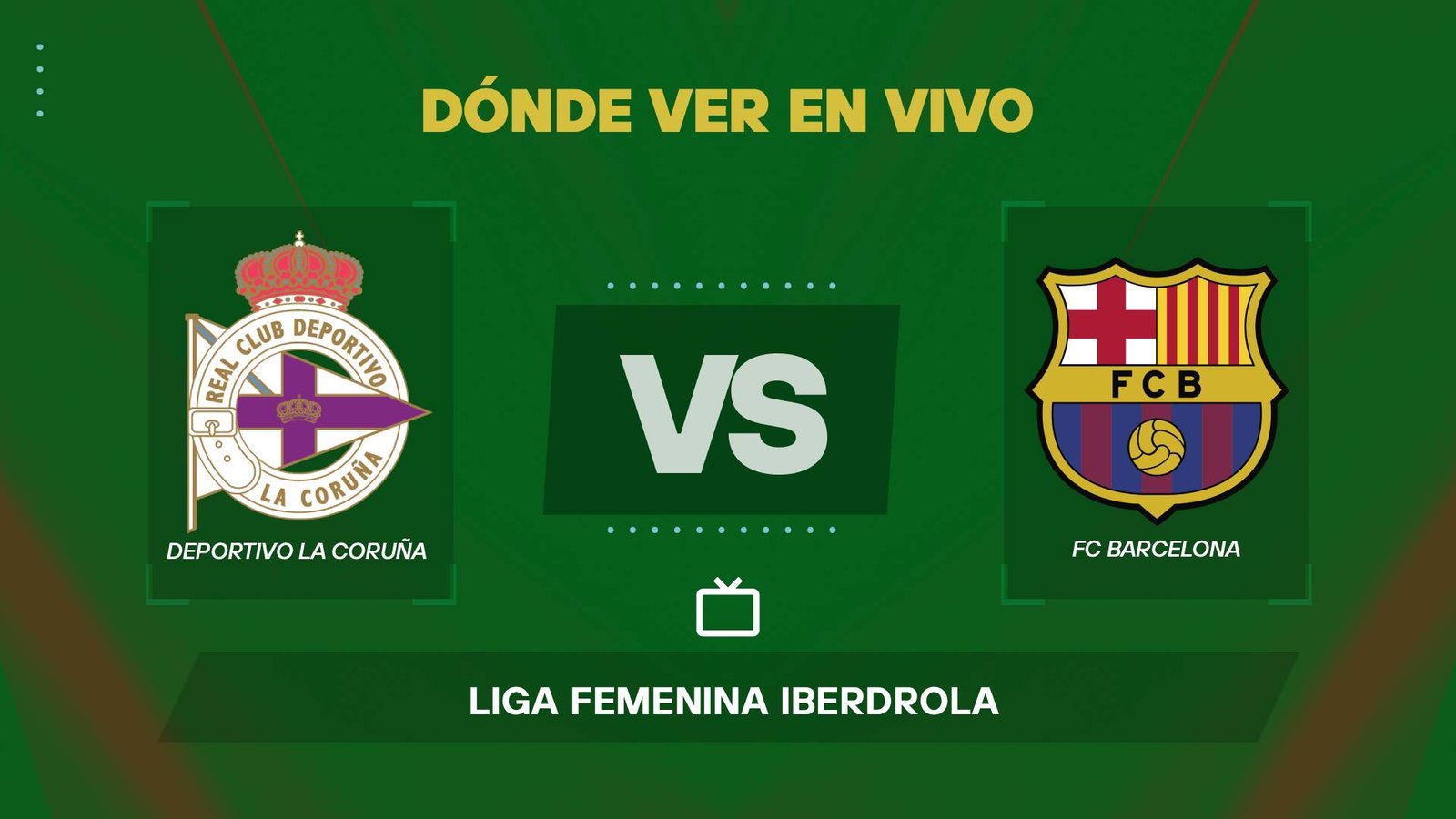 Deportivo vs Barcelona donde ver