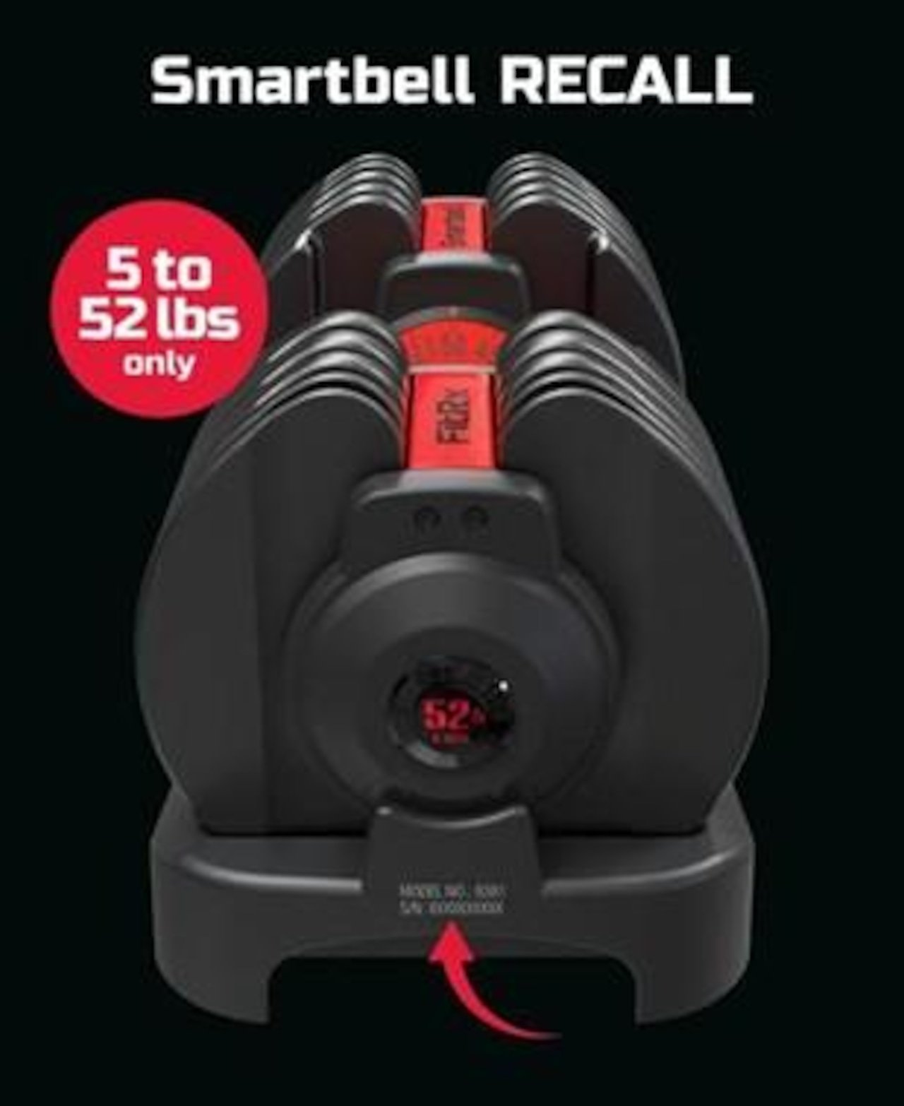 Recalled FitRx SmartBell Quick-Select 5-52.5lbs Adjustable Dumbbell with location of model number and serial number