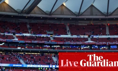 Atlético Madrid v Barcelona: Champions League quarter-final, second leg – live | Champions League