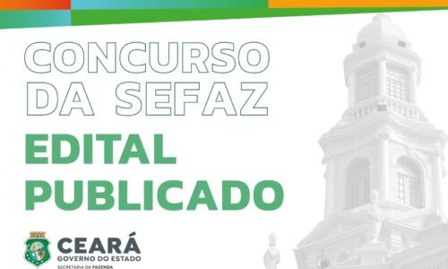 Sefaz-CE publica edital para auditor-fiscal com 100 vagas