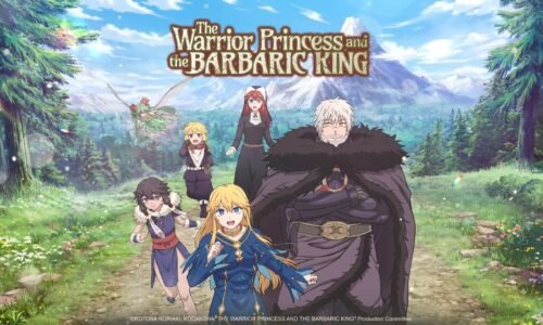 The Warrior Princess and the Barbaric King Release Dates, Schedule and Episodes