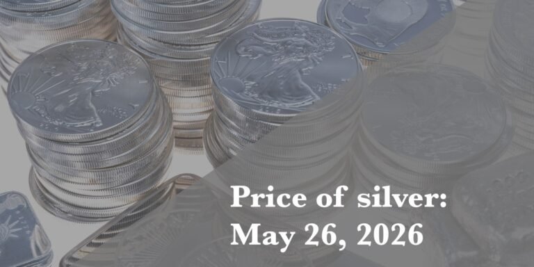 Current price of silver as of Monday, May 26, 2026