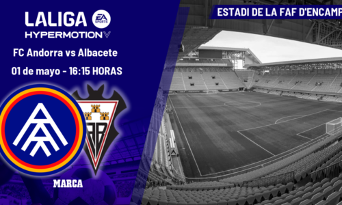 FC Andorra - Albacete: horario, dónde ver en TV y canal del partido de LaLiga Hypermotion