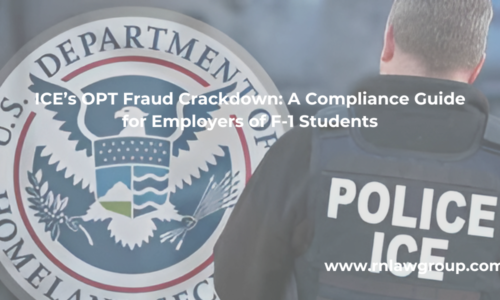 ICE's OPT Fraud Crackdown: A Compliance Guide for Employers of F-1 Students