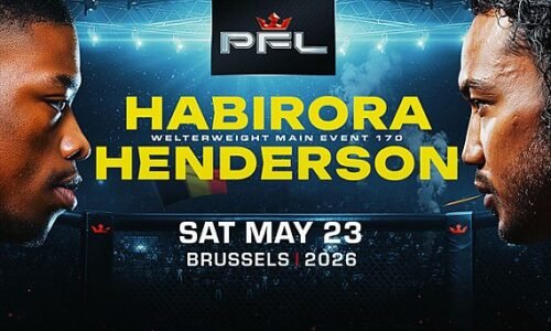 Live Now! PFL Brussels ‘Habirora vs. Henderson’ play-by-play, results & round scoring