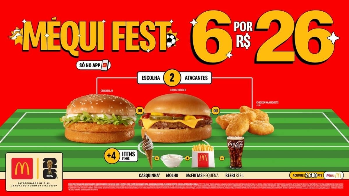 Banner do Méqui Fest 2026 do McDonald’s com a oferta de 6 itens por R$ 26, opções no app e imagem de lanches e bebida.