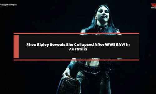 Rhea Ripley Reveals She Collapsed After WWE RAW In Australia