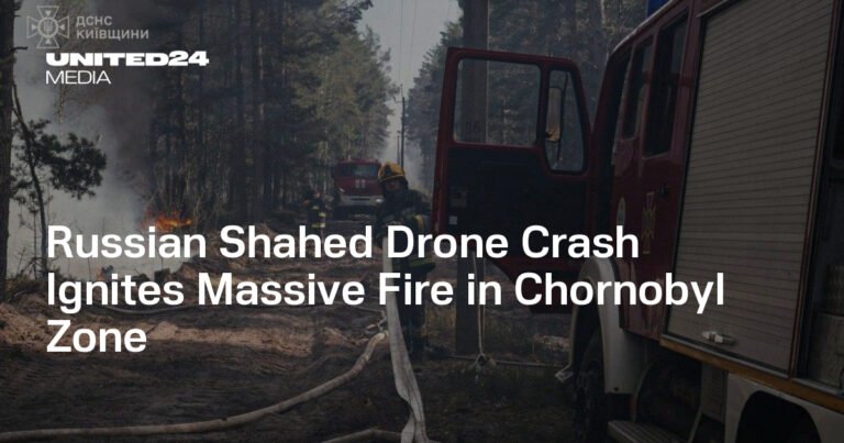 Russian Shahed Drone Crash Ignites Massive Fire in Chornobyl Zone — UNITED24 Media