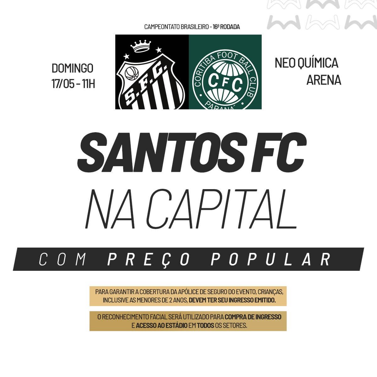 Venda de ingressos para Santos FC X Coritiba, pelo Campeonato Brasileiro, na Neo Química Arena