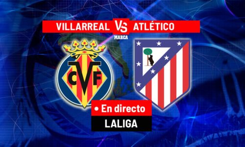 Villarreal - Atlético en directo