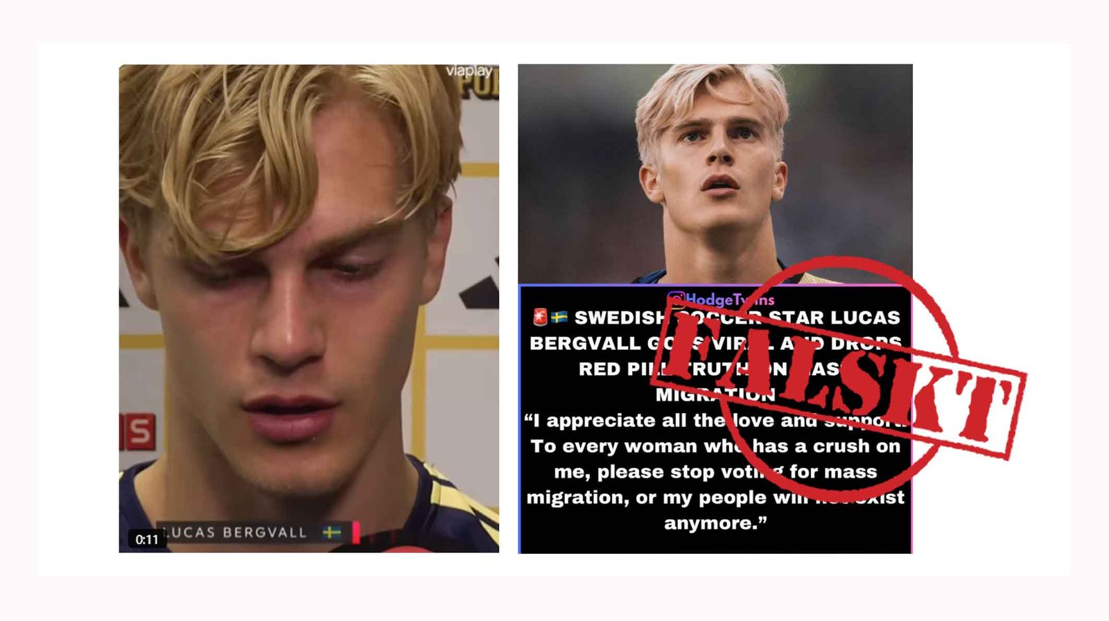 Falskt citat om "massinvandring" tillskrivs svenska fotbollsspelaren Lucas Bergvall