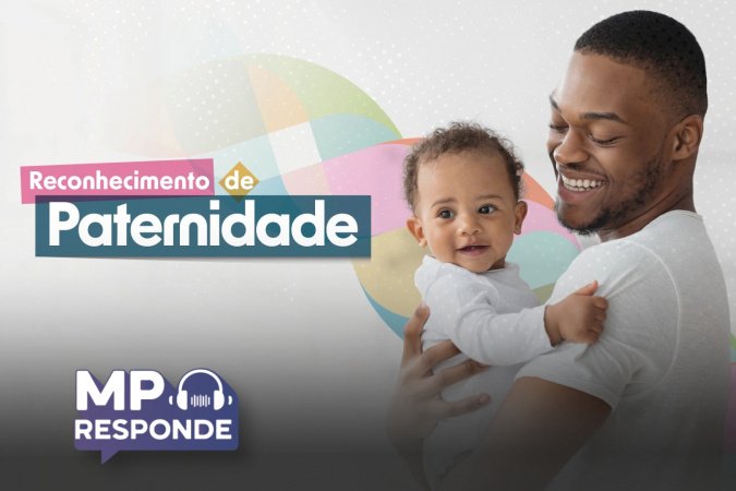 Reconhecimento de paternidade é tema das perguntas da edição desta semana