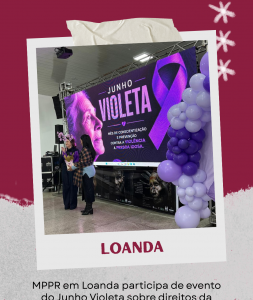 MPPR em Loanda participa de evento do Junho Violeta sobre direitos da pessoa idosa