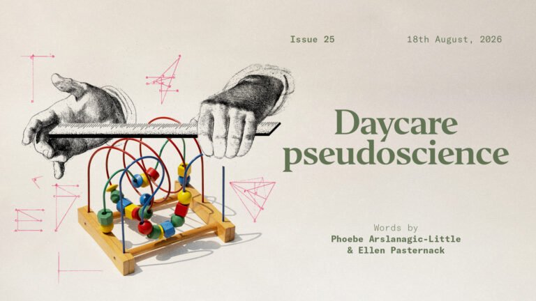 Daycare pseudoscience - Works in Progress Magazine