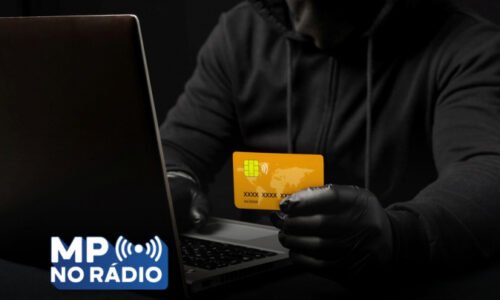 Promotor de Justiça fala sobre alguns dos golpes mais comuns aplicados hoje em dia e que fazem milhares de vítimas diariamente