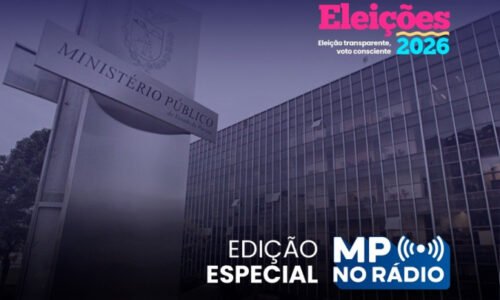 Programa que trata dos principais ilícitos eleitorais, como compra de votos e assédio, inicia série especial sobre as eleições 2026